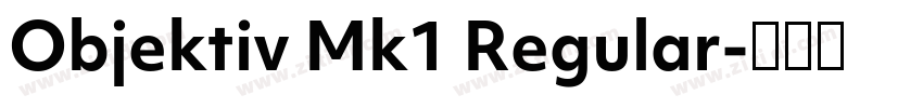 Objektiv Mk1 Regular字体转换
